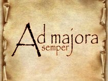 Ad Majora ( semper )