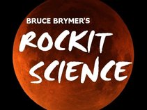 Bruce Brymer's Rockit Science