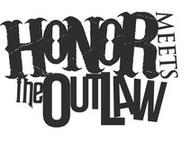 Honor Meets the Outlaw