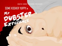 My Dub Step Experience_(SKY) SomeKosher Yuppy pd by Stupid Genius
