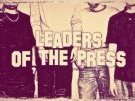 Leaders Of The Press