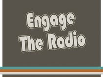 Engage The Radio