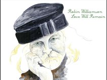 Robin Williamson / Love Will Remain