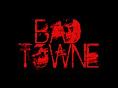 Image for BAD TOWNE