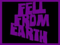 Fell From Earth