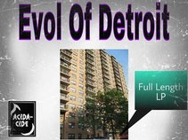 E.O.D. Evol of Detroit