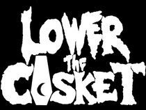 Lower the Casket