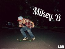 Mikey B