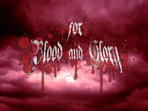 for Blood and Glory