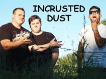 Incrusted Dust