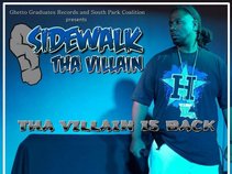 Sidewalk Tha Villain