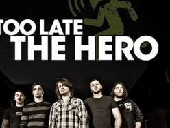 Image for Too Late The Hero