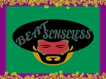 The Beat Senseless