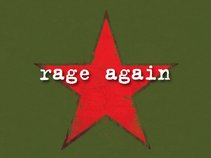 Rage Again (RAGE AGAINST THE MACHINE Tribute)