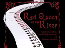 Red Queen on the River