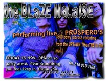THE BLAZE MALAISE