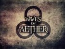 Waves of Aether