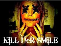 Kill Her Smile