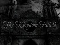 Thy Kingdom Falleth