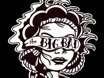 The Big Bad