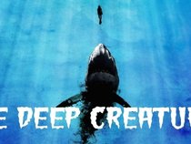 The Deep Creatures