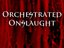 Orchestrated Onslaught