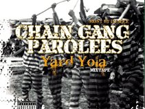 Chain Gang Parolees