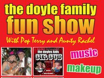 The Doyle Family Fun Show