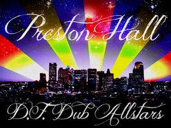 Image for Preston Hall & Df Dub Allstars