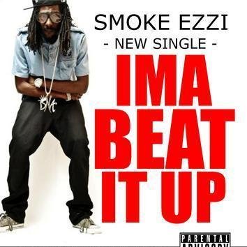 smoke ezzi beat it up