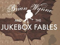 Brian Wynne and the Jukebox Fables