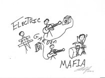Electric Garden Mafia