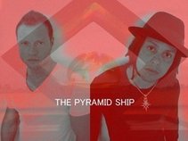 THE PYRAMID SHIP