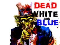 Dead White and Blue