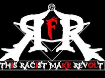 Revolt For Racist