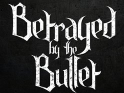 Image for Betrayed by the Bullet