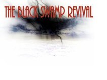 The Black Swamp Revival
