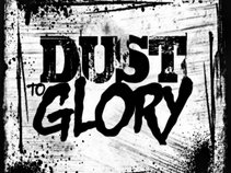 Dust To Glory