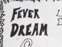 Fever Dream