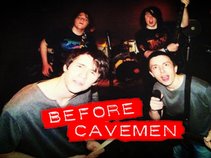 Before Cavemen