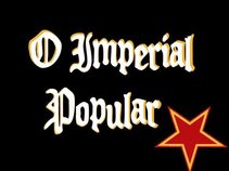 O Imperial Popular