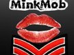 Mink Mob