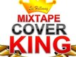 Mixtape Cover King