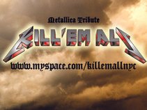 KILL EM ALL NYC Metallica Tribute band