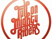 Full On Mighty Riders