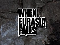 When Eurasia Falls