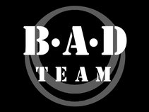 B.A.D team