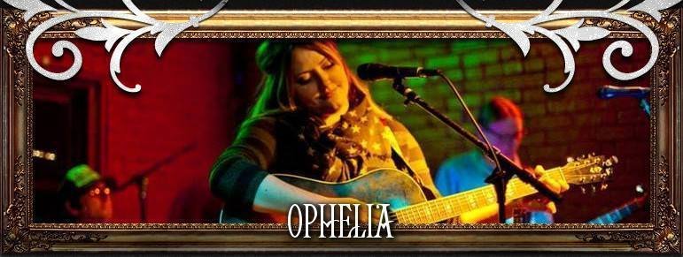 OPHELIA | ReverbNation