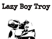 LazyBoyTroy