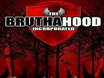 The Bruthahood Inc